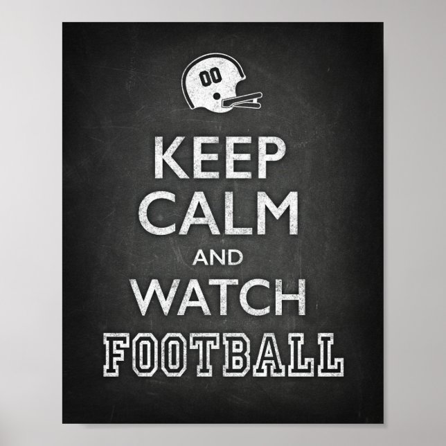 CALM- UND WATCH FOOTBALL-SCHREIBKALTE behalten Poster (Vorne)