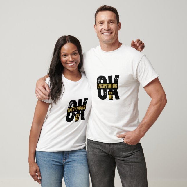 Calm Vibes Alles wird in Ordnung Zitat Shirt (Unisex)