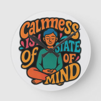 Calmess ist ein Staat des Geistes - die Yogi Zen v Runde Wanduhr