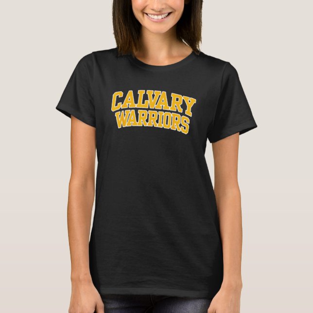 Calvary Bible College and Theological Seminary War T-Shirt (Vorderseite)