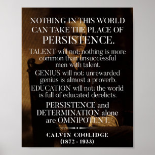 Calvin Coolidge 'Persistence' Quote 1 Poster
