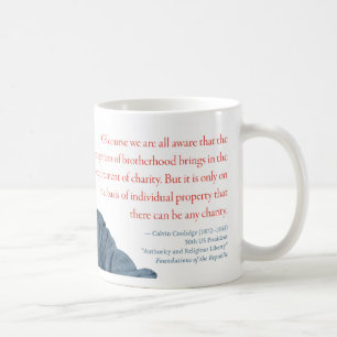 Calvin- CoolidgeTasse #14 "Wohltätigkeit " Tasse