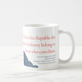Calvin- CoolidgeTasse #20 "Belohnungen Industrie " Tasse
