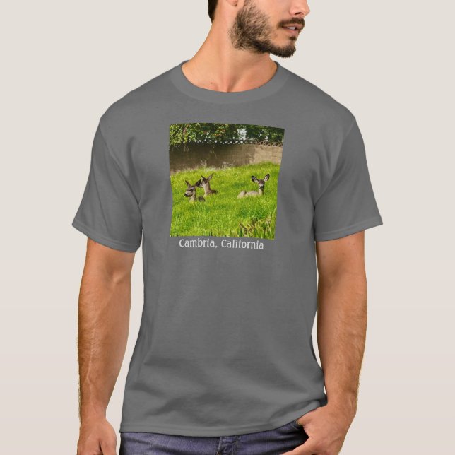 Cambria, CA-Population: 6.789; Hirsch: 3 T-Shirt (Vorderseite)