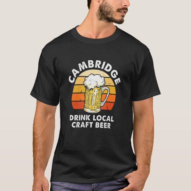 Cambridge Drink Local Craft Beer Massachusetts Hom T-Shirt (Vorderseite)