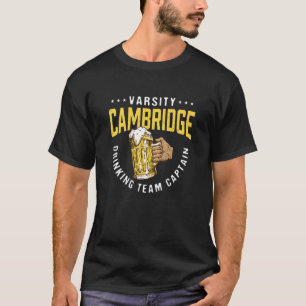 Cambridge Trinkteam Kapitän Lustiger Bier Humor T-Shirt