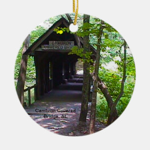 Cambron Covered Bridge, Madison County, Alabama Keramik Ornament