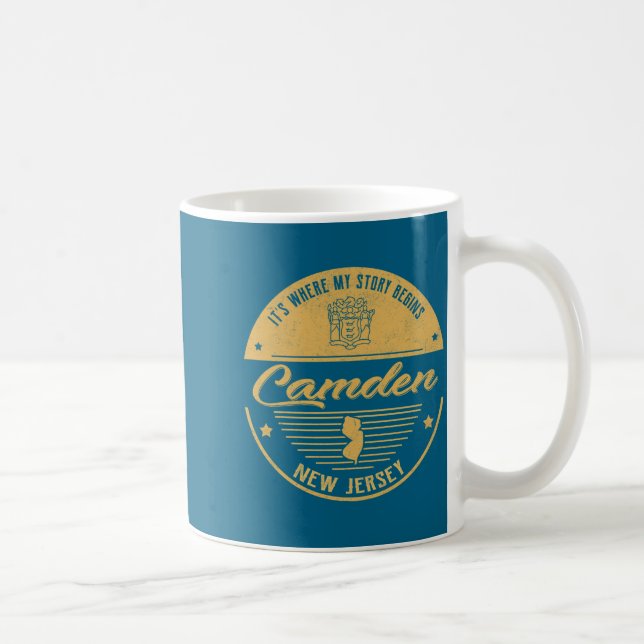 Camden New Jersey Its Where My Story Begins  Kaffeetasse (Rechts)