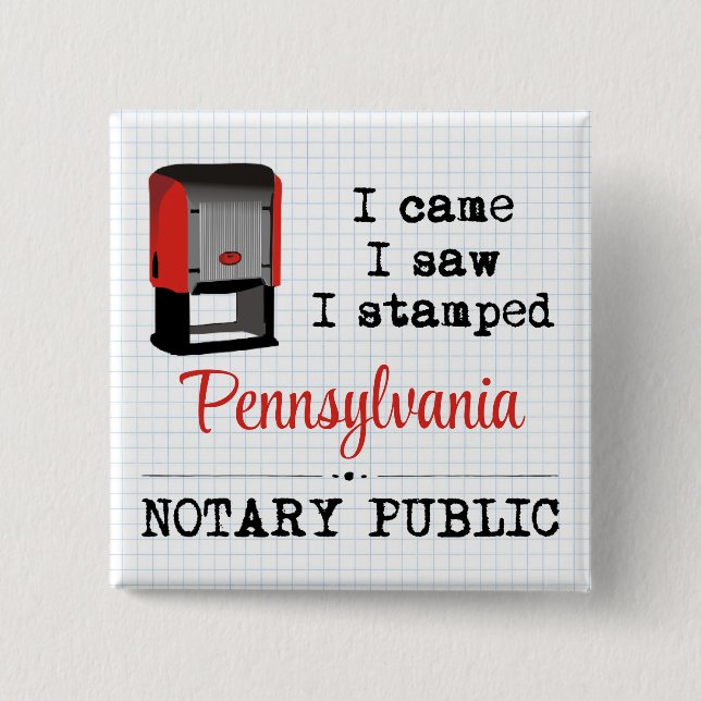 Came Saw gestanzte Notary Public Pennsylvania Button (Vorderseite)