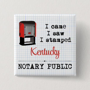 Came Saw gestempelte Notar Public Kentucky Button