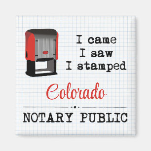 Came Saw gestempelte Notary Public Colorado Magnet