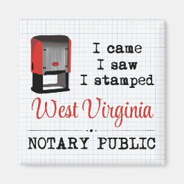 Came Saw gestempelte Notary Public West Virginia Magnet