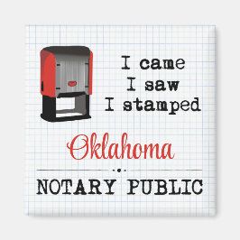 Came Saw Stamps Notary Public Oklahoma Magnet