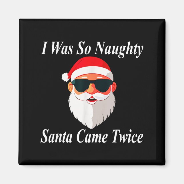 Came Twice Christmas Funny Naughty Dirty Raunchy G Magnet (Vorne)