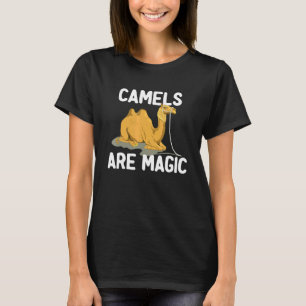 Camel Camels sind magische Tierkamelkinder T-Shirt