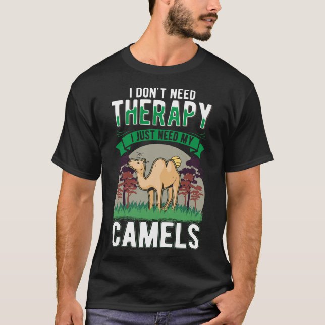 Camel Therapy Big Camel Dromedary Camel T-Shirt (Vorderseite)