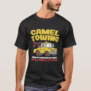 Camel Towing Crude Truck Erholung T-Shirt