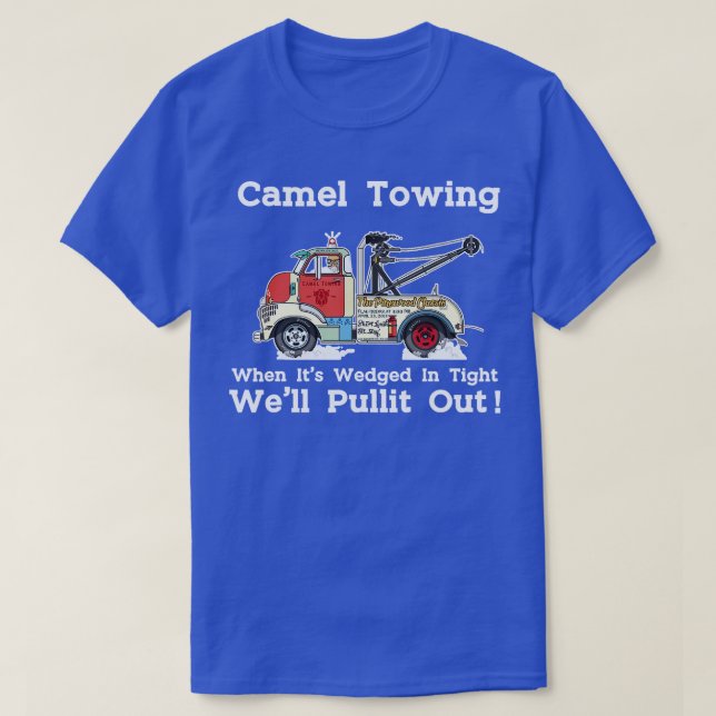 Camel Towing Funny Adult Humor Rude 2023 für Men Q T-Shirt (Design vorne)