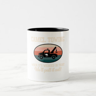 Camel Towing Sarcasm Animal Lover Camels Hausbesit Zweifarbige Tasse