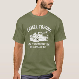 Camel Towing T-Shirt