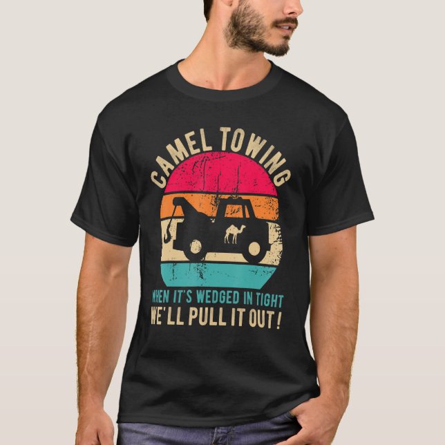 Camel Towing When It's Wedged In Tight   Halloween T-Shirt (Vorderseite)