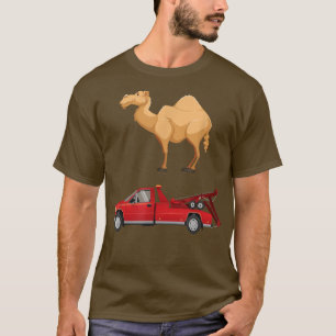 Camel und Tow Truck Funny Adult Humor Gag Joke T-Shirt