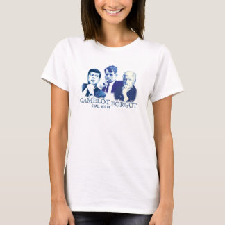 Camelot soll nicht vergessen werden T-Shirt