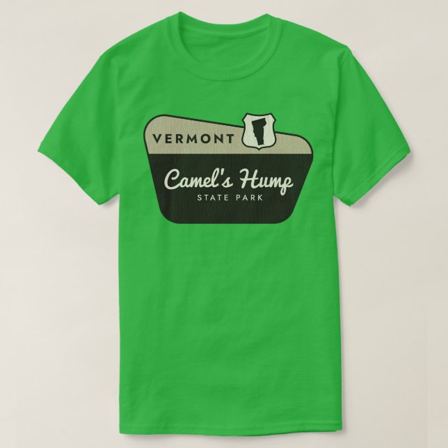Camels Hump Staat Park Vermont Begrüßungszeichen T-Shirt (Design vorne)