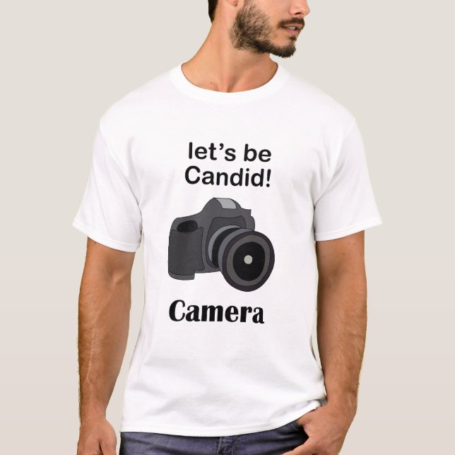 Camera Lover Candid Photographer T-Shirt (Vorderseite)