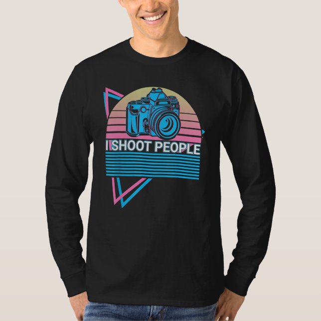 Camera Photography Photographer Retro I Shoot Peop T-Shirt (Vorderseite)