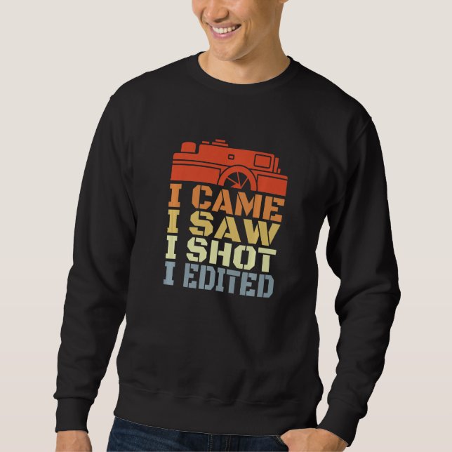 Camera Routine Motivational Photographer Quote  Sweatshirt (Vorderseite)