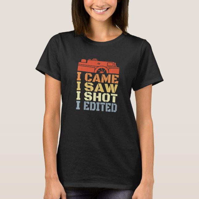 Camera Routine Motivational Photographer Quote  T-Shirt (Vorderseite)