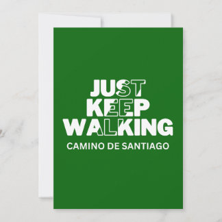 Camino de Santiago "Just Behalt Walking" Grüne Kar Feiertagskarte