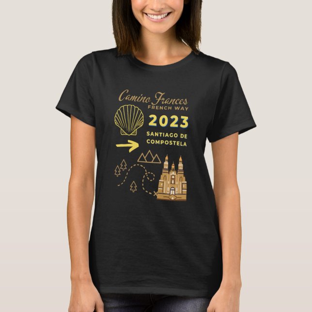 Camino Frances French Way 2023 Santiago de Compost T-Shirt (Vorderseite)