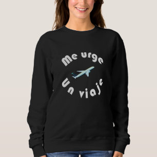Camisa Chistosa En Espanol Spanisch Sweatshirt
