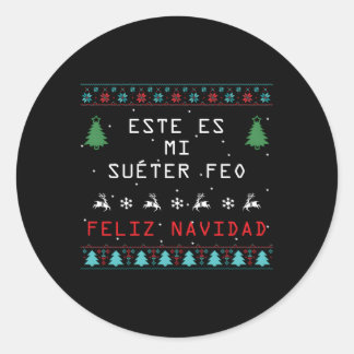 Camisa De Navidad Suã©Ter Feo Ugly auf Spanisch Runder Aufkleber