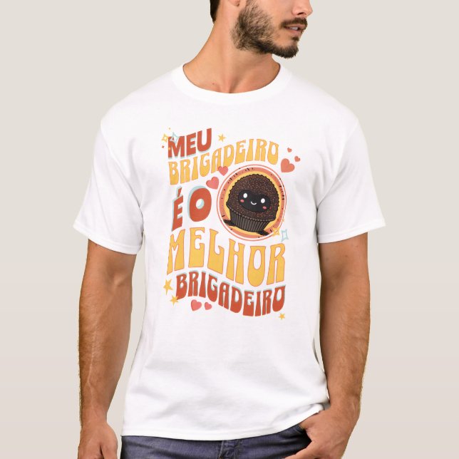 Camiseta Masculina Meu Brigadeiro T-Shirt (Vorderseite)