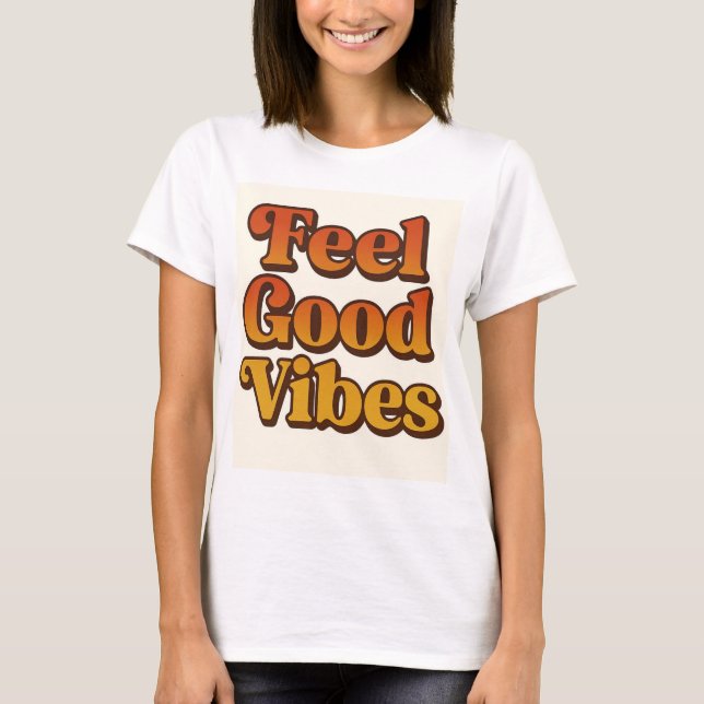 Camiseta mujer Feel good vibes T-Shirt (Vorderseite)