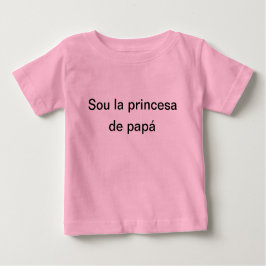 Camiseta soy la princesa de papá baby t-shirt