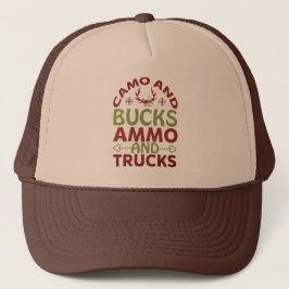 Camo Bucks Ammo Trucks funny quote hunting Hat Truckerkappe