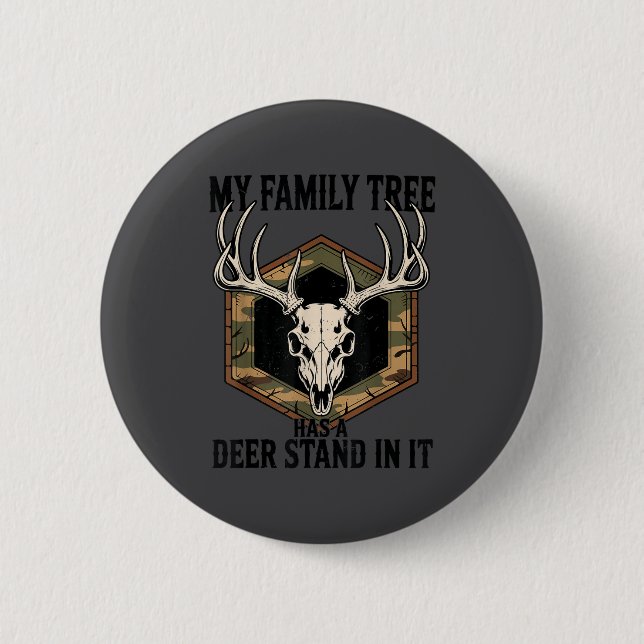 Camo Deer Hunting My Family Tree Has Deer Stand In Button (Vorderseite)