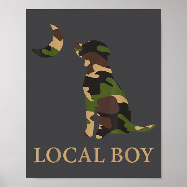 Camo Southern Local Boy Duck Hunting Black Lab Out Poster (Vorne)