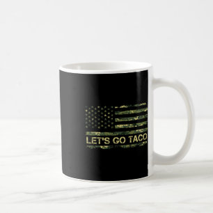 Camouflage Let's Go Taco bedeutet Trump Taco Meme Kaffeetasse