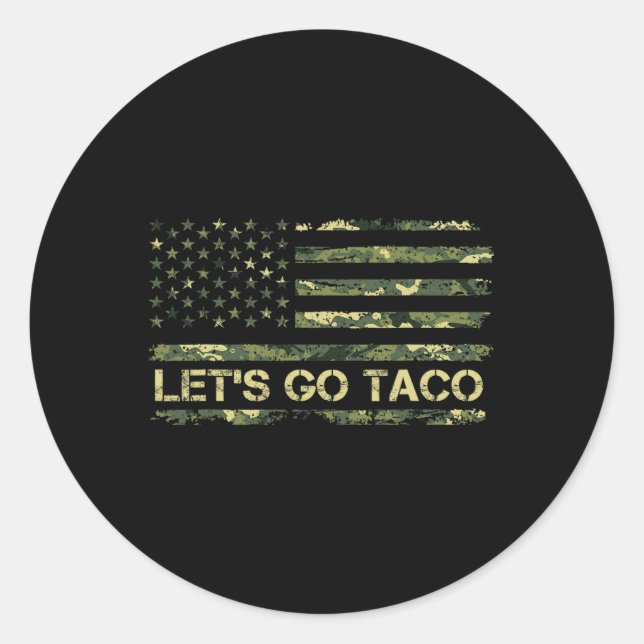 Camouflage Let's Go Taco bedeutet Trump Taco Meme Runder Aufkleber (Vorderseite)