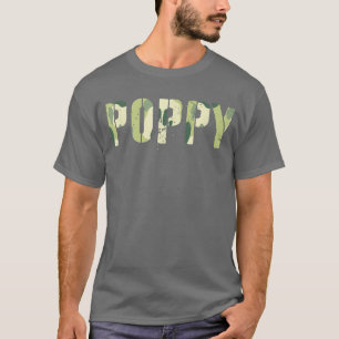 Camouflage POPPY Vater Hero Grandpa Man Myth Legen T-Shirt