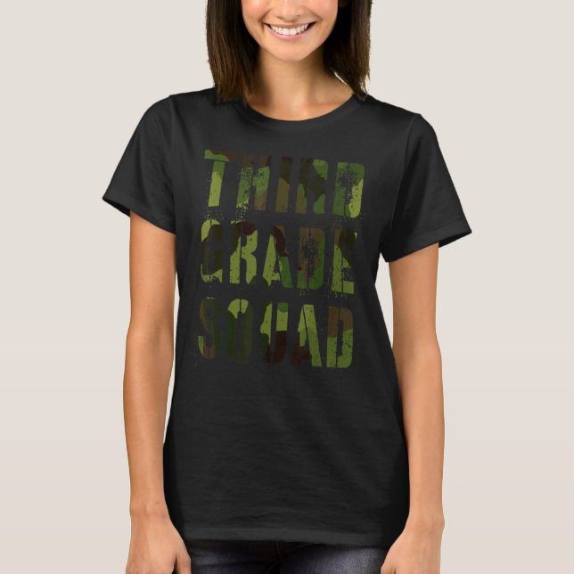 Camouflage Third Grade Squad Lehrer Hallo 3. Grade T-Shirt (Vorderseite)