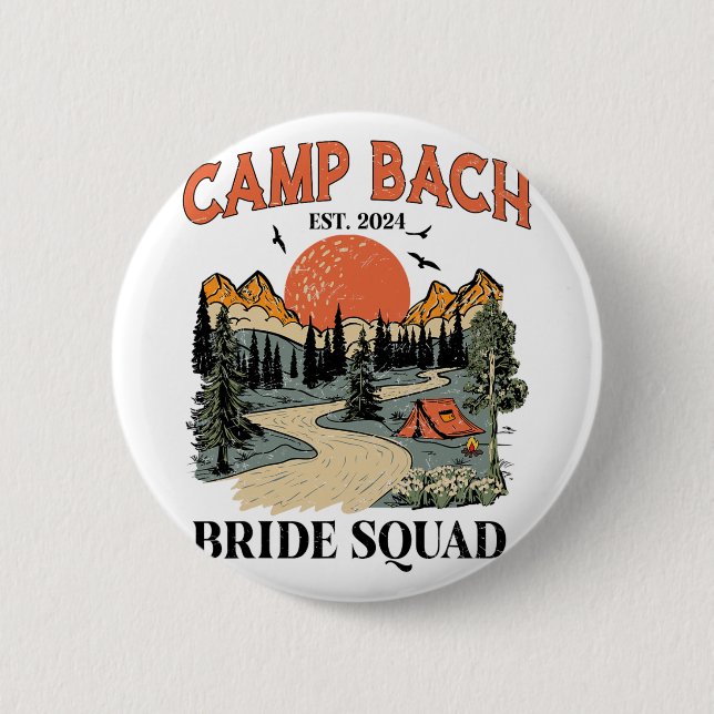 Camp Bach Braut Squad Wandern Camping Junggesellin Button (Vorderseite)