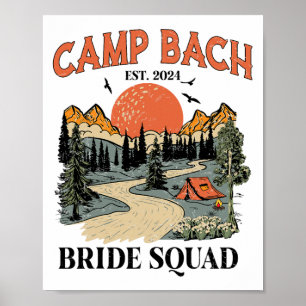 Camp Bach Braut Squad Wandern Camping Junggesellin Poster