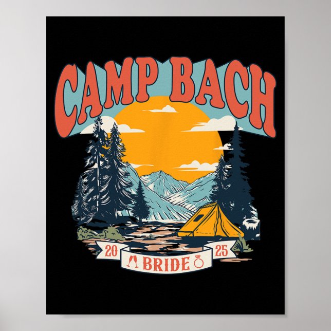 Camp Bach Bride 2025 Retro Camping Bachelorette Pa Poster (Vorne)