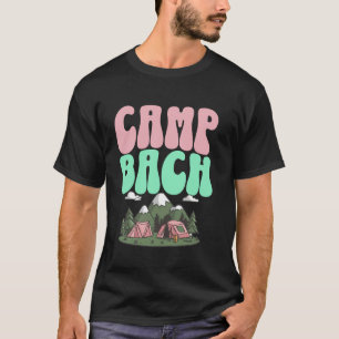 Camp Bach Bride Junggeselinnen-Abschied Camping Br T-Shirt